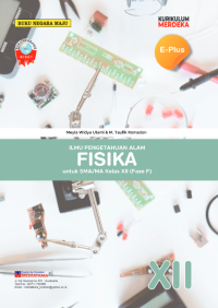 Image of KurMer E Plus Fisika SMA dan MA Kelas XII Fase F