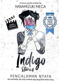 Image of Indigo Stories Pengalaman Nyata Aku Berbeda Aku Melihat Apa yang Tidak Kalian Lihat