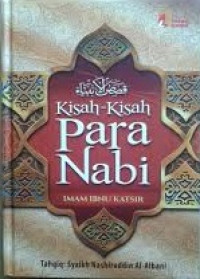 Image of Kisah-Kisah Para Nabi Imam Ibnu Katsir