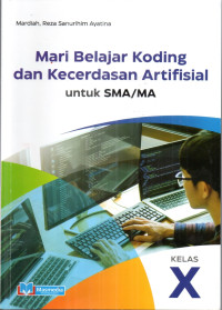 Image of Mari Belajar Koding dan Kecerdasan Artifisial SMA dan MA Kelas X