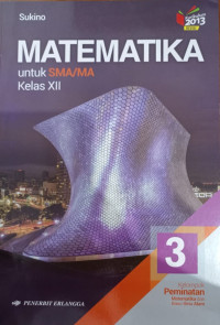 Image of Matematika SMA/MA Kelas XII Peminatan Matematika dan Ilmu Alam