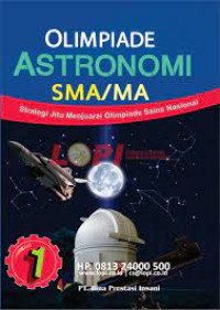 Image of OLIMPIADE ASTRONOMI SMA/MA 1 Strategi Jitu Menjuarai Olimpiade Sains Nasional