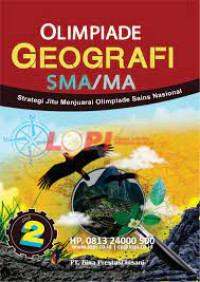 Image of OLIMPIADE GEOGRAFI SMA/MA 2 Strategi Jitu Menjuarai Olimpiade Sains Nasional