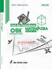 Image of OSK KABUPATEN/KOTA MATEMATIKA SMA/MA Soal dan Pembahasan Tahun 2002-2017