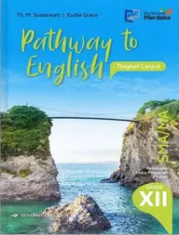 Image of Pathway to English Tingkat Lanjut For SMA/MA Grade XII PHASE F
