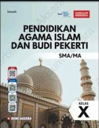 Image of Pendidikan Agama Islam dan Budi Pekerti SMA-MA Kelas X Kurikulum Merdeka