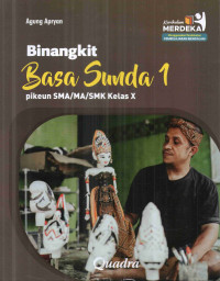 Image of Binangkit Basa Sunda 1 pikeun SMA MA SMK Kelas X