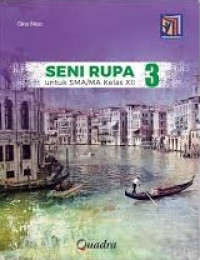 Image of Seni Rupa SMA MA dan SMK Kelas XII