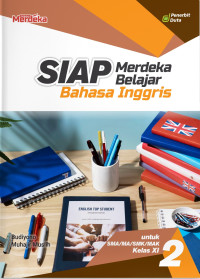 Image of Siap Merdeka Belajar Bahasa Inggris SMA/MA/SMK/MAK Kelas XI
