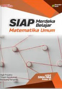 Image of SIAP Merdeka Belajar Matematika Umum SMA/MA Kelas XI