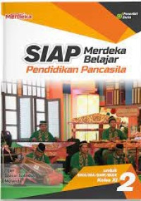 Image of SIAP Merdeka Belajar Pendidikan Pancasila SMA/MA/SMK/MAK Kelas XI
