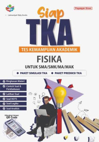Image of SIAP TKA FISIKA SMA DAN MA