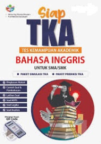 Image of PEGANGAN GURU SIAP TKA BAHASA INGGRIS SMA DAN MA