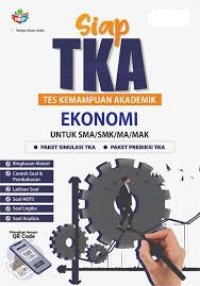 Image of PEGANGAN GURU SIAP TKA EKONOMI SMA DAN MA