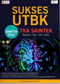 Image of Sukses UTBK TKA SAINTEK SBMPTN 2023- Matematika Fisika Kimia Biologi