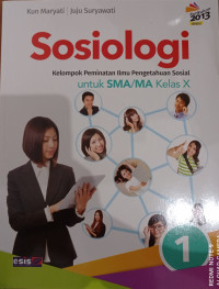 Image of Sosiologi 1 Kelompok Peminatan IPS untuk SMA/MA/MAK Kurtilas Edisi Revisi
